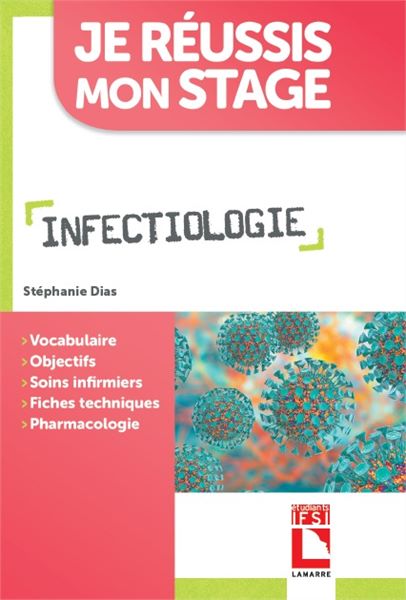 stage infirmier : INFECTIOLOGIE