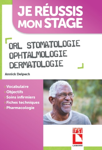 ORL Stomatologie Ophtalmologie Dermatologie
