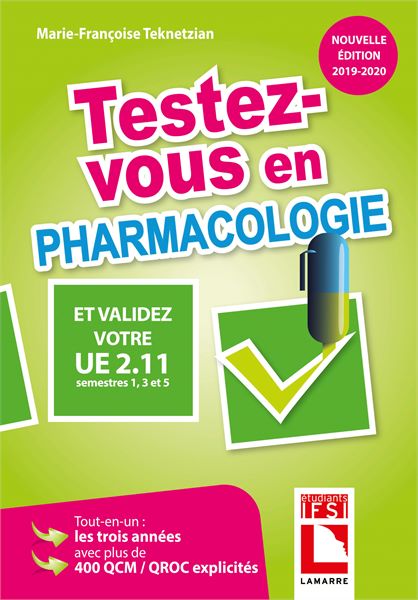 Testez-vous en pharmacologie et validez votre UE 2.11 (semestres 1, 3 et 5)