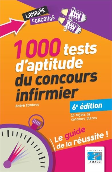 1000 tests d'aptitude du concours infirmier